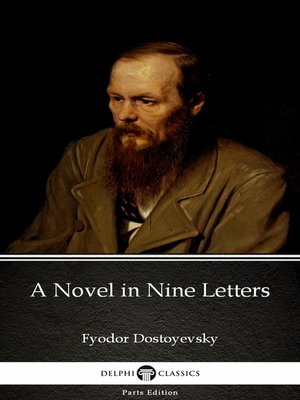 cover image of A Novel in Nine Letters by Fyodor Dostoyevsky